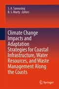 Cover: Climate Change Impacts and Adaptation Strategies for Coastal Infrastructure, Water Resources, and Waste Management Along the Coasts - Springer