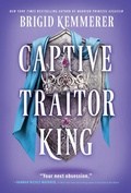 Cover: Captive Traitor King - HarperCollins