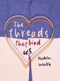 Enlarge image Cover: The Threads That Bind Us - Freaky Fountain Press