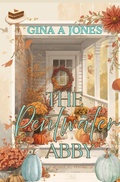 Cover: The Pentwater Abby - The Pentwater Abby;Gina A. Jones