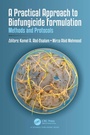 Cover: A Practical Approach to Biofungicide Formulation - CRC Press