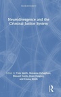 Cover: Neurodivergence and the Criminal Justice System - Routledge