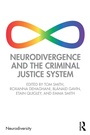 Cover: Neurodivergence and the Criminal Justice System - Routledge