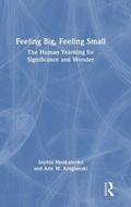 Cover: Feeling Big, Feeling Small - Routledge
