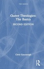 Cover: Queer Theologies: The Basics - Routledge