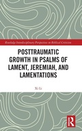 Cover: Posttraumatic Growth in Psalms of Lament, Jeremiah, and Lamentations - Routledge