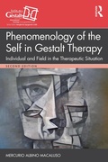 Cover: Phenomenology of the Self in Gestalt Therapy - Routledge