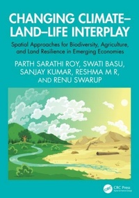 Enlarge image Cover: Changing Climate-Land-Life Interplay - CRC Press