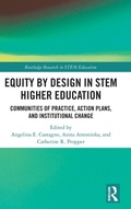 Cover: Equity by Design in STEM Higher Education - Routledge