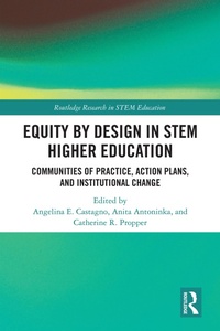 Enlarge image Cover: Equity by Design in STEM Higher Education - Routledge