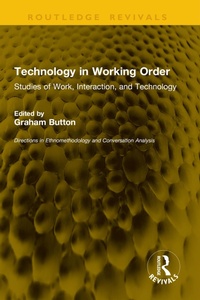 Enlarge image Cover: Technology in Working Order - Taylor & Francis