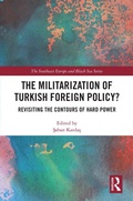 Cover: The Militarization of Turkish Foreign Policy? - Routledge