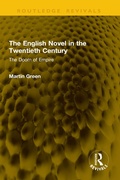 Cover: The English Novel in the Twentieth Century - Taylor & Francis