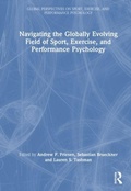 Cover: Navigating the Globally Evolving Field of Sport, Exercise, and Performance Psychology - Global Perspectives on Sport, Exercise, and Performance Psychology