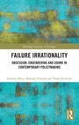 Cover: Failure Irrationality - Routledge