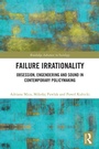 Cover: Failure Irrationality - Routledge