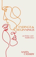 Cover: Endings and Beginnings - Scheherazade Editions