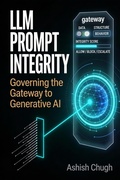 Cover: LLM Prompt Integrity - Lulu.com