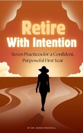 Cover: Retire With Intention - Lulu.com