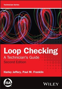 Enlarge image Cover: Loop Checking - Wiley - ISA Press Technician Series