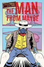 Cover: The Man From Maybe - Oni Press
