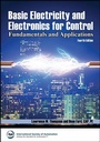 Cover: Basic Electricity and Electronics for Control: Fundamentals and Applications, 4e Textbook & Lab Workbook Set - Wiley