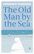 Cover: The Old Man by the Sea - Europa Editions (UK) Ltd