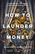 Cover: How to Launder Money - Biteback Publishing