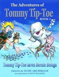 Cover: The Adventures of Tommy Tip-Toe - Susie Archibald