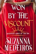 Cover: Won by the Viscount (Legendary Lords of the Ton, #2) - Suzanna Medeiros