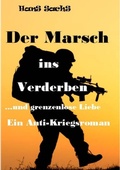 Cover: Der Marsch ins Verderben - tredition