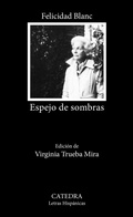 Cover: Espejo de sombras - Ediciones C&aacute;tedra