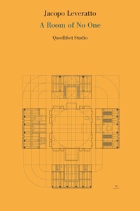 Enlarge image Cover: A Room of No One - Quodlibet