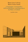 Cover: L'immagine storiografica dell'architettura contemporanea da Platz a Giedion - Quodlibet