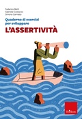 Cover: Quaderno di esercizi per sviluppare l'assertivit&agrave; - Edizioni Centro Studi Erickson