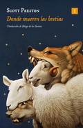 Cover: Donde mueren las bestias - Editorial Impedimenta SL