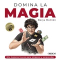 Cover: Domina la magia. Los mejores trucos para sorprender - Oberon