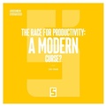 Cover: The race for productivity : a modern curse ? - Five Minutes Editions