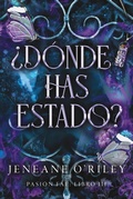 Cover: &iquest;D&oacute;nde has estado? - Faeris Editorial