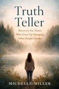 Cover: Truth Teller - Michelle Miller