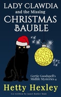 Cover: Lady Clawdia and the Missing Christmas Bauble - Janet Male