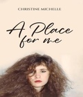 Cover: A Place For Me - USA Books Publication