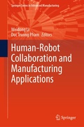 Cover: Human-Robot Collaboration and Manufacturing Applications - Springer