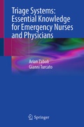 Cover: Triage Systems: Essential Knowledge for Emergency Nurses and Physicians - Springer