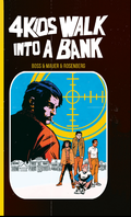Cover: 4 Kids walk into a bank - Skinless Crow