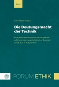 Cover: Die Deutungsmacht der Technik - Evangelische Verlagsanstalt