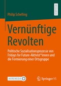 Cover: Vern&uuml;nftige Revolten - Springer VS