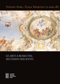 Cover: Le arti a Roma nel secondo Seicento - Verlag der &ouml;sterreichischen Akademie der Wissenschaften