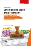 Bild: Schenken und Erben ohne Finanzamt - Walhalla