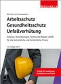 Bild: Arbeitsschutz, Gesundheitsschutz, Unfallverhütung - Walhalla